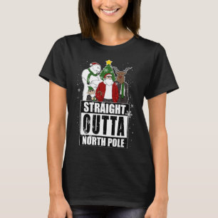 Straight Outta North Pole Santa Claus Christmas Fa T-Shirt