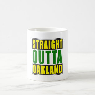Straight Outta Oakland Green Coffee Mug