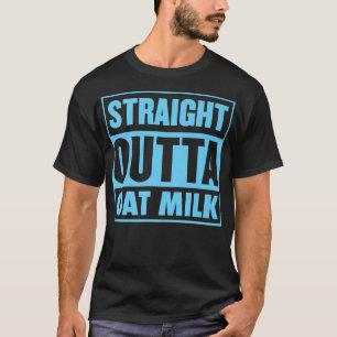 Straight Outta Oat Milk Plant Based Vegan BaristaT T-Shirt