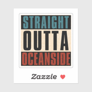 Straight Outta Oceanside California CA