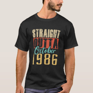 Straight Outta OCTOBER 1986 34Th Awesome Birthday T-Shirt