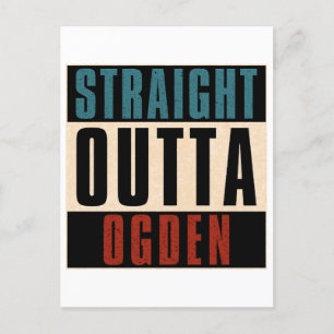 Straight Outta Ogden Utah UT Postcard