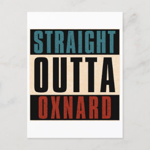 Straight Outta Oxnard California CA Holiday Postcard