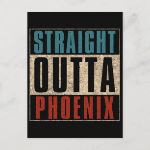 Straight Outta Phoenix Arizona AZ USA Postcard