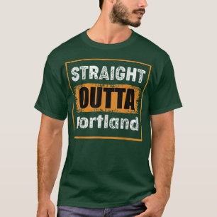 Straight Outta Portland Maine USA Retro Distressed T-Shirt
