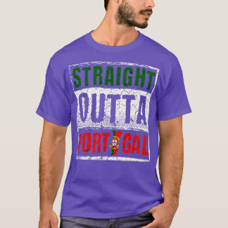 Straight Outta Portugal T-Shirt