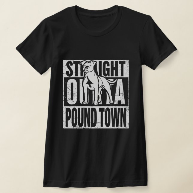 Straight Outta Pound Town Shirt (Laydown)