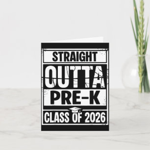 Straight outta pre-k graduation class of 2026 card
