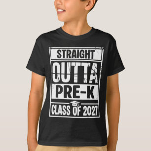 Straight outta pre-k graduation class of 2027 T-Shirt