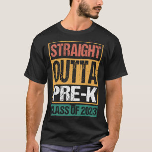Straight Outta Pre K Preschool Graduation 5 T-Shirt