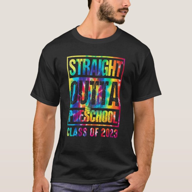 Straight Outta Preschool Class Of 2023 Graduation  T-Shirt (Front)