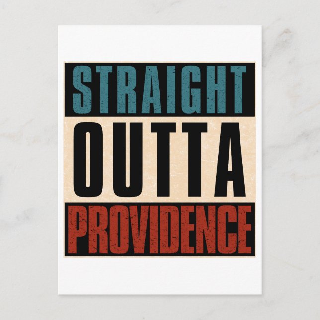 Straight Outta Providence Rhode Island RI Postcard (Front)