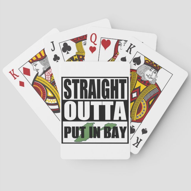 Straight Outta Put In Bay Playing Cards (Back)