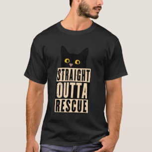 Straight Outta Rescue Black Cat Men Women Teen Gir T-Shirt