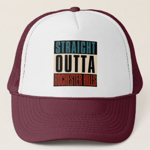 Straight Outta Rochester Hills Michigan MI Trucker Hat