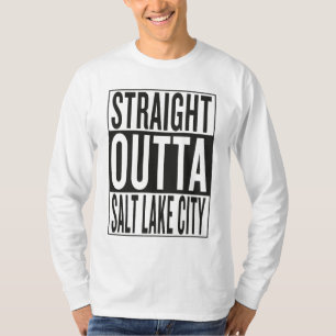straight outta Salt Lake City T-Shirt