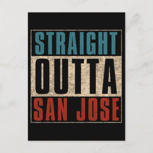 Straight Outta San Jose California CA USA Holiday Postcard