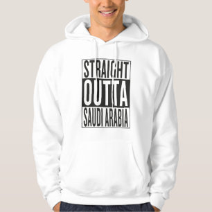 straight outta Saudi Arabia Hoodie
