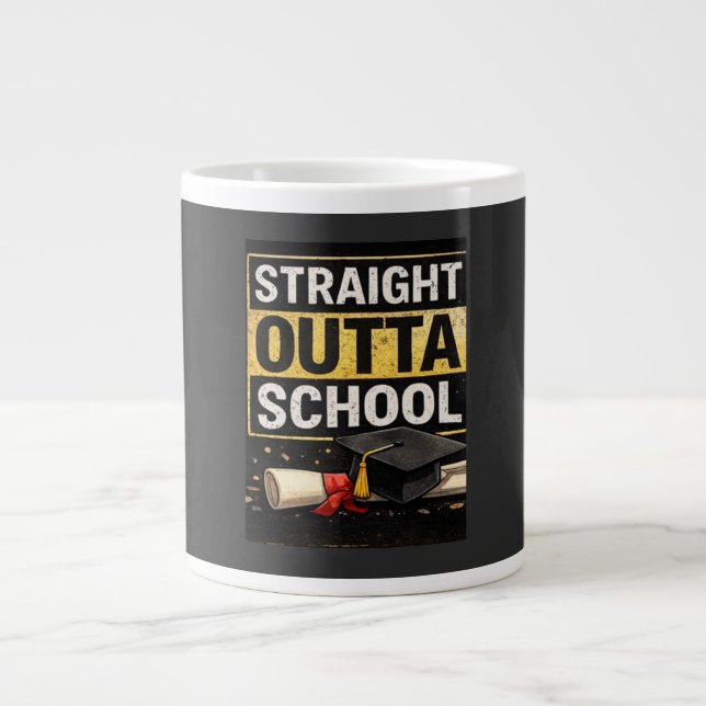 Straight Outta School Graduation Shirt Large Coffee Mug (Front)