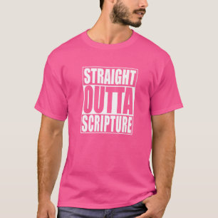 Straight Outta Scripture  Church God Bible Verse T-Shirt