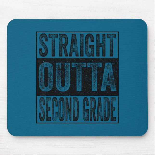 Straight outta second grade class of 2026 graduate mouse pad (Front)