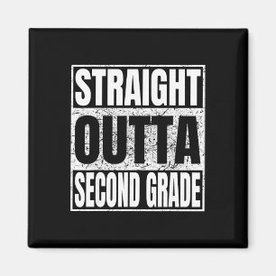 Straight Outta Second Grade Funny Cl 2026 Grad Gra Magnet