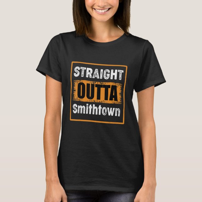 Straight Outta Smithtown New York Usa Distressed V T-Shirt (Front)