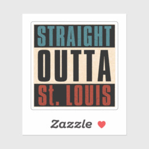 Straight Outta St. Louis Missouri MO