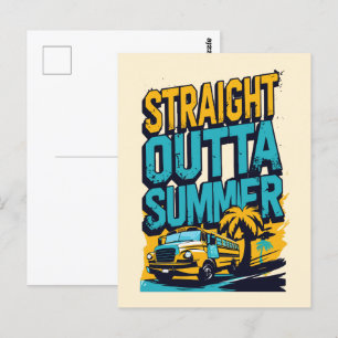 Straight Outta Summer – Retro Back-to-School Postcard