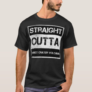 Straight Outta Sunset Crater Volcano National Monu T-Shirt