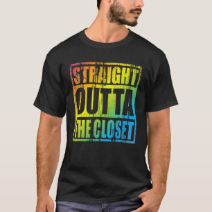 Straight Outta The Closet - Cool Proud LGBT Member T-Shirt