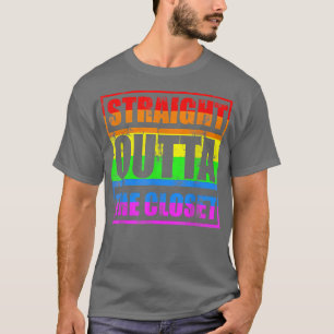 Straight Outta The Closet LGBT Gay Pride  T-Shirt