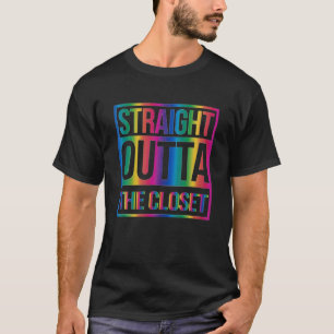 Straight Outta The Closet With Rainbow For Coming T-Shirt