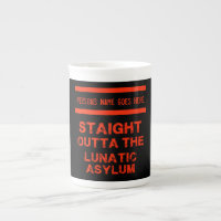 Straight outta the lunatic asylum large coffee mug