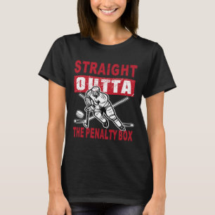 Straight Outta The Penalty Box Funny Hockey Design T-Shirt