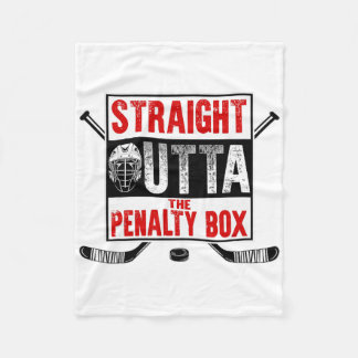 Straight Outta The Penalty Box Funny Ice Hockey Pl Fleece Blanket