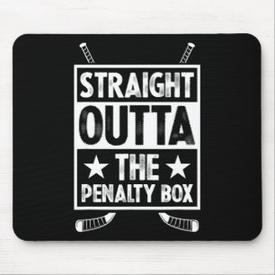 Straight Outta The Penalty Box Goalie Funny Ice Ho Mouse Pad