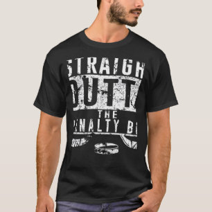 Straight Outta The Penalty Box Ice Hockey Player D T-Shirt