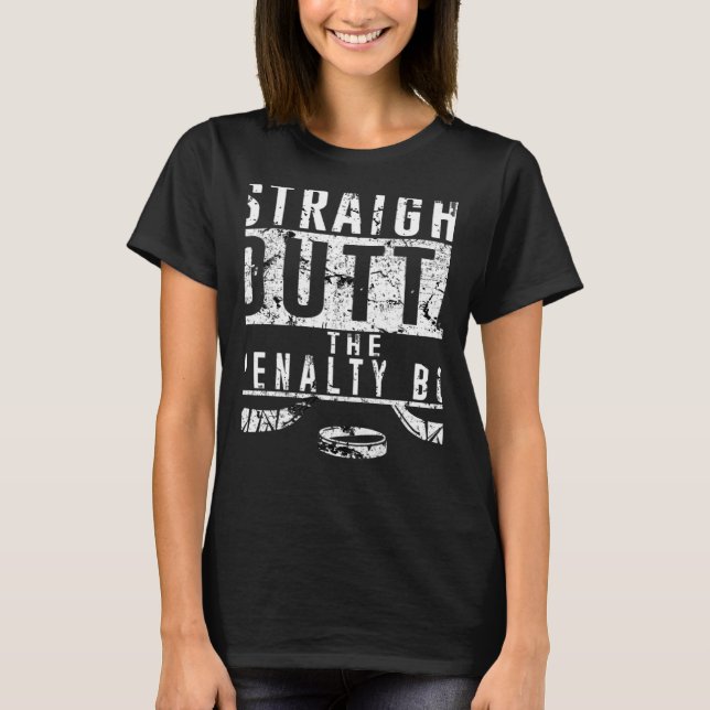 Straight Outta The Penalty Box Ice Hockey Player D T-Shirt (Front)