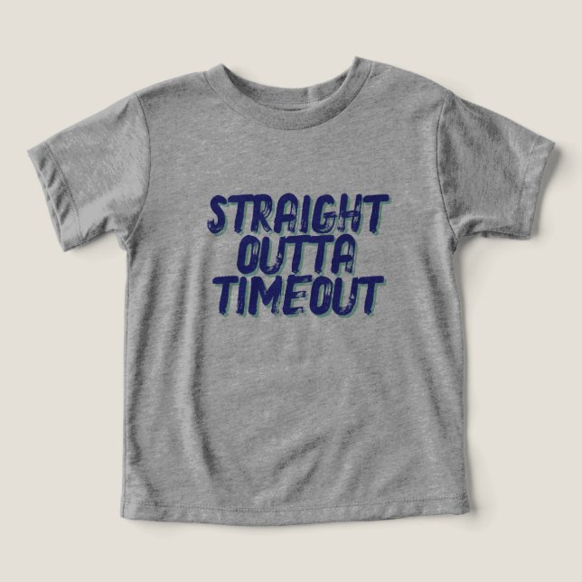  Straight Outta Timeout  Hilarious Graphic (Design Front)