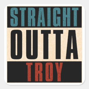 Straight Outta Troy Michigan MI Square Sticker