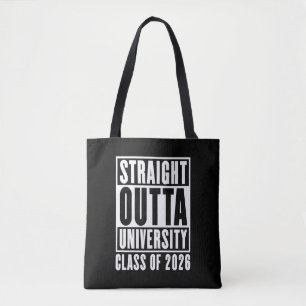 Straight Outta University Class of 2026 Tote Bag