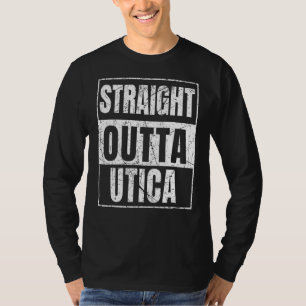 Straight Outta Utica New York State T-Shirt