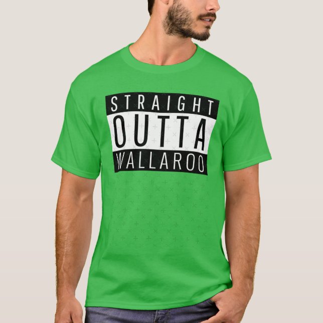 Straight Outta Wallaroo South Australia friends T-Shirt (Front)