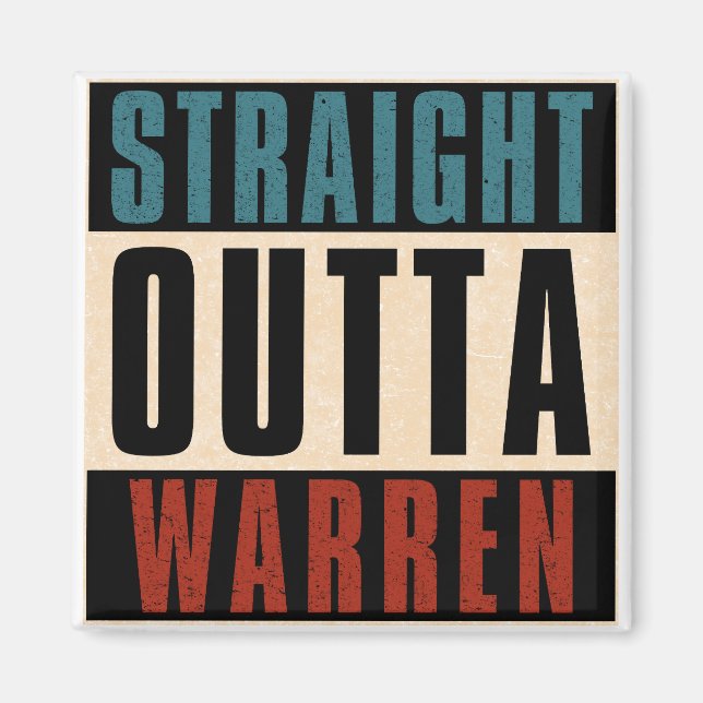 Straight Outta Warren Michigan MI Magnet (Front)