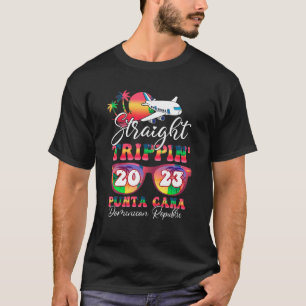 Straight Trippin 2023 Family Vacation Punta Cana M T-Shirt