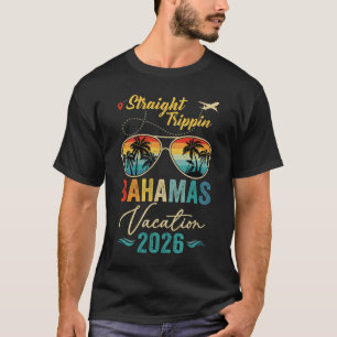 Straight Trippin Bahamas 2026 Family Summer Vacati T-Shirt