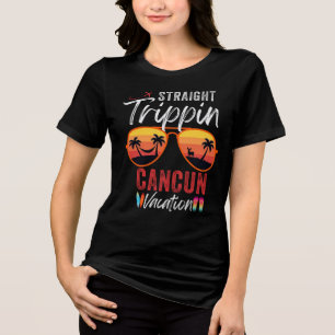 Straight Trippin Cancun Mexico Couples Family 2025 Tri-Blend Shirt