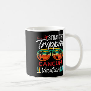 Straight Trippin Cancun Mexico Couples Family Vaca Coffee Mug