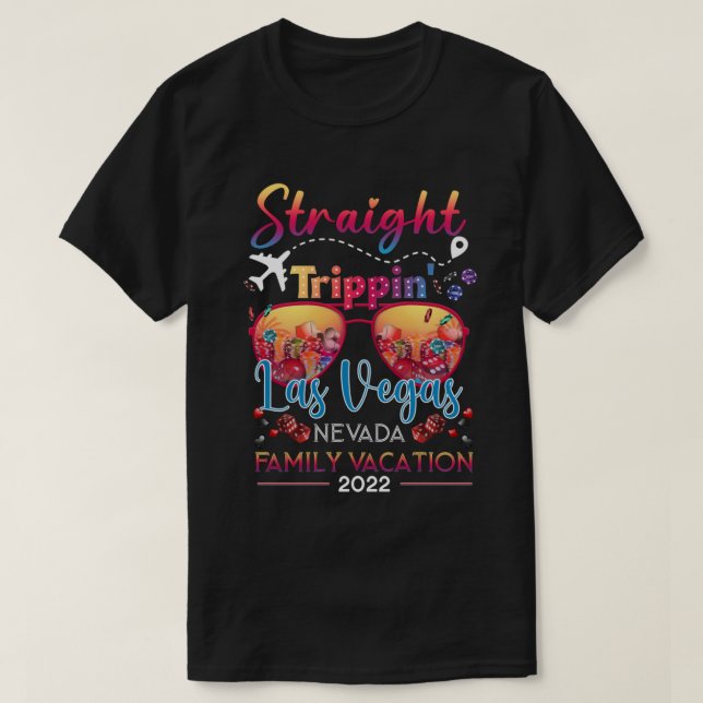 Straight Trippin Las Vegas, Nevada 2022 T-Shirt (Design Front)
